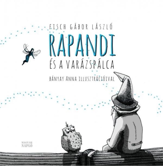 RAPANDI ÉS A VARÁZSPÁLCA