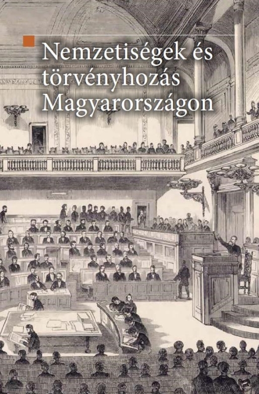 NEMZETISÉGEK ÉS TÖRVÉNYHOZÁS MAGYARORSZÁGON