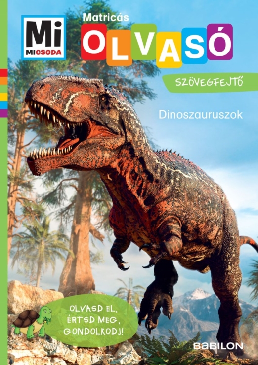 MI MICSODA OLVASÓ - MATRICÁS SZÖVEGFEJTŐ - DINOSZAURUSZOK