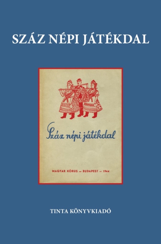SZÁZ NÉPI JÁTÉKDAL