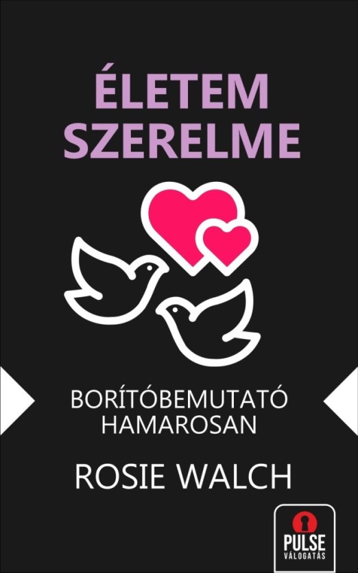 ÉLETEM SZERELME