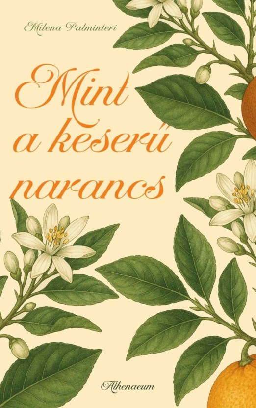 MINT A KESERŰ NARANCS