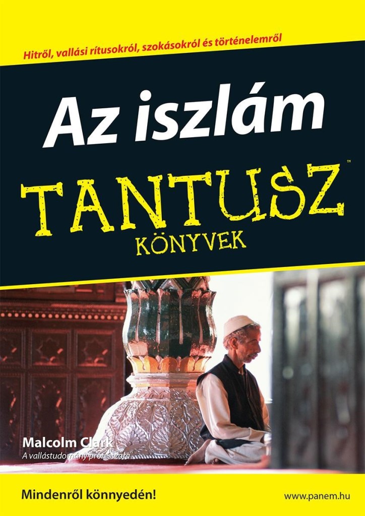 AZ ISZLÁM - TANTUSZ KÖNYVEK