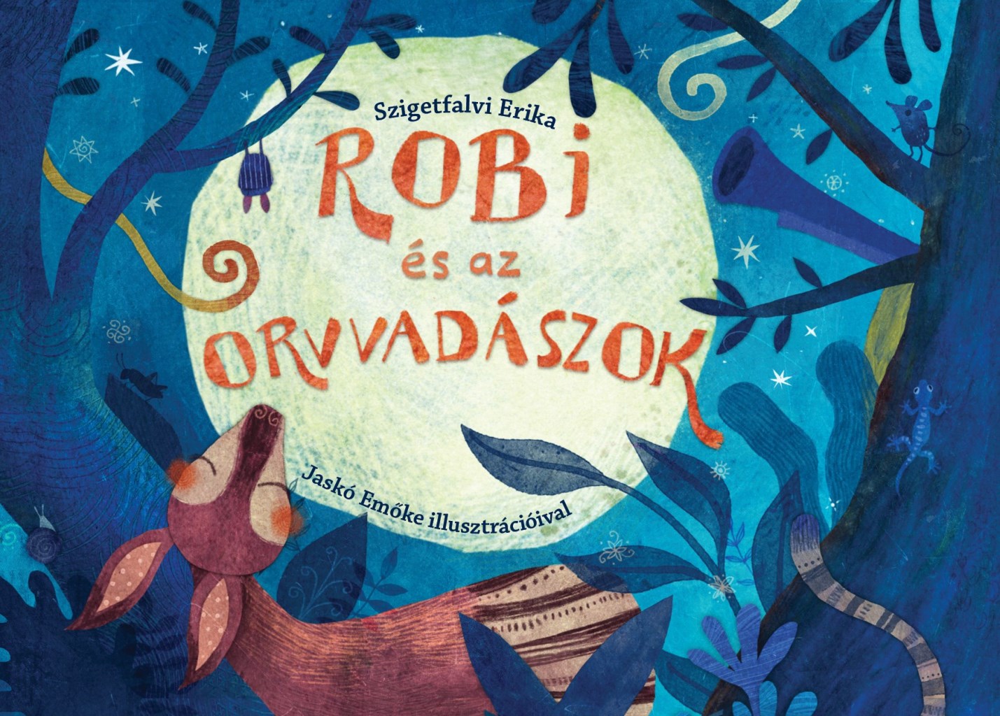 ROBI ÉS AZ ORVVADÁSZOK