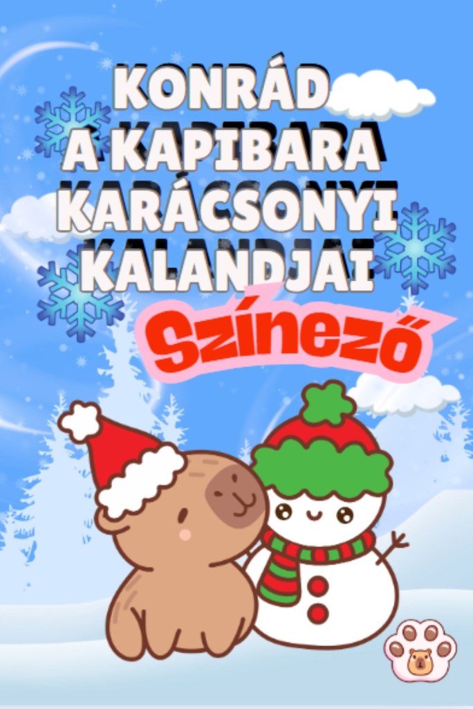 KONRÁD A KAPIBARA KARÁCSONYI KALANDJAI - SZÍNEZŐ
