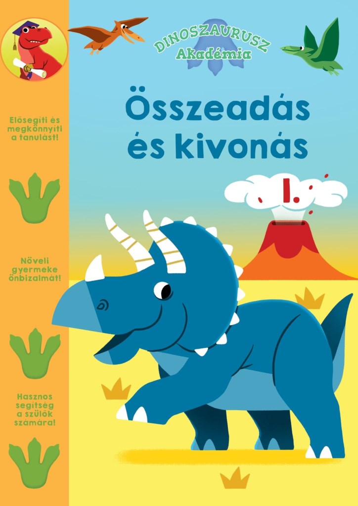 ÖSSZEADÁS ÉS KIVONÁS 1. ( DINOSZAURUSZ AKADÉMIA)