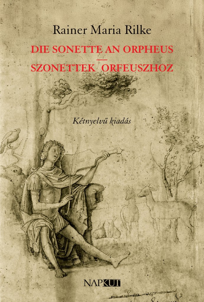 DIE SONETTE AN ORPHEUS | SZONETTEK ORFEUSZHOZ  ( KÉTNYELVŰ KIADÁS)