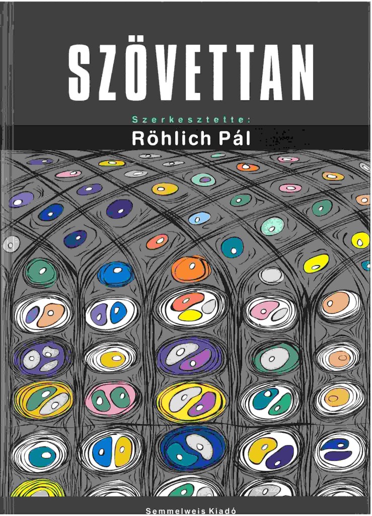 SZÖVETTAN (ÖTÖDIK KIADÁS)