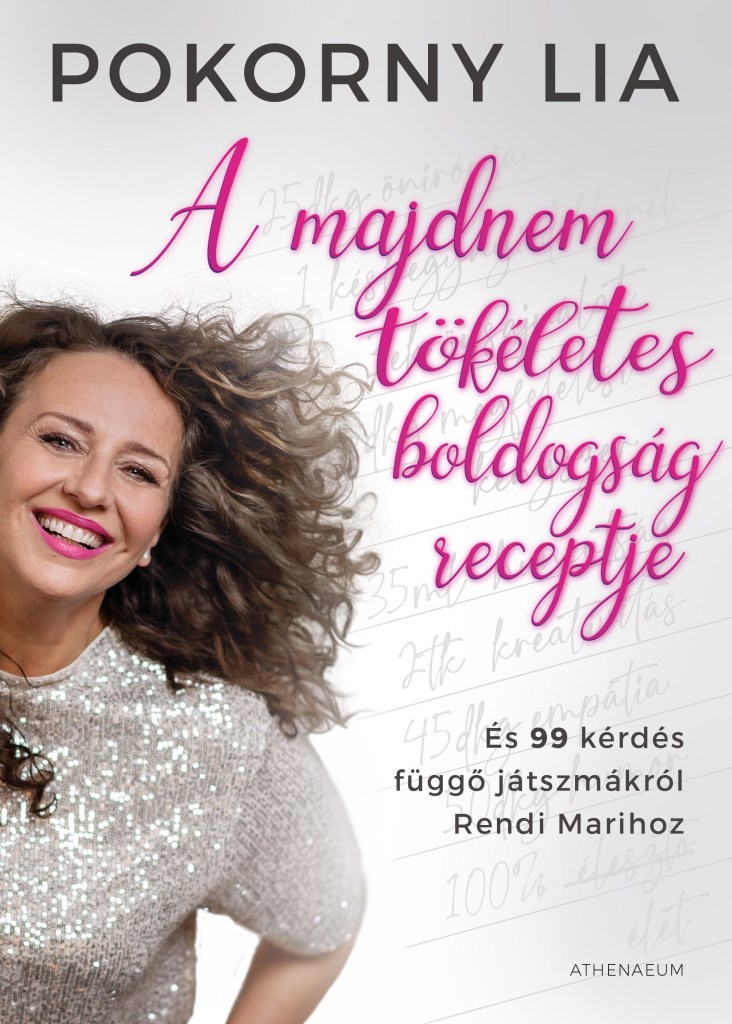 A MAJDNEM TÖKÉLETES BOLDOGSÁG RECEPTJE