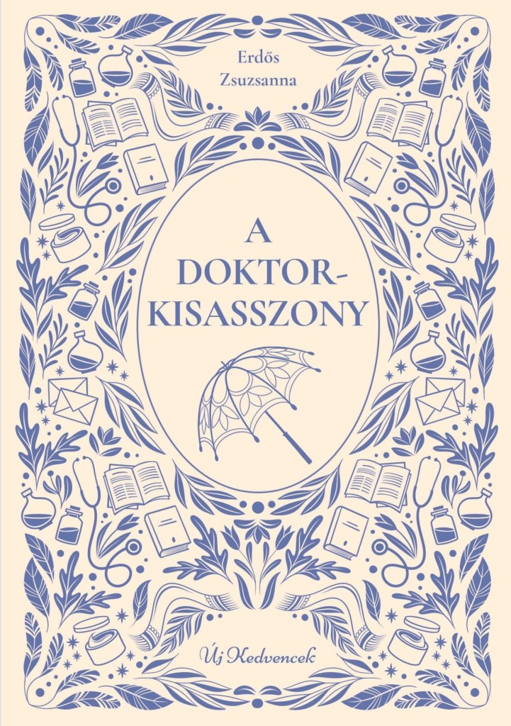 A DOKTORKISASSZONY