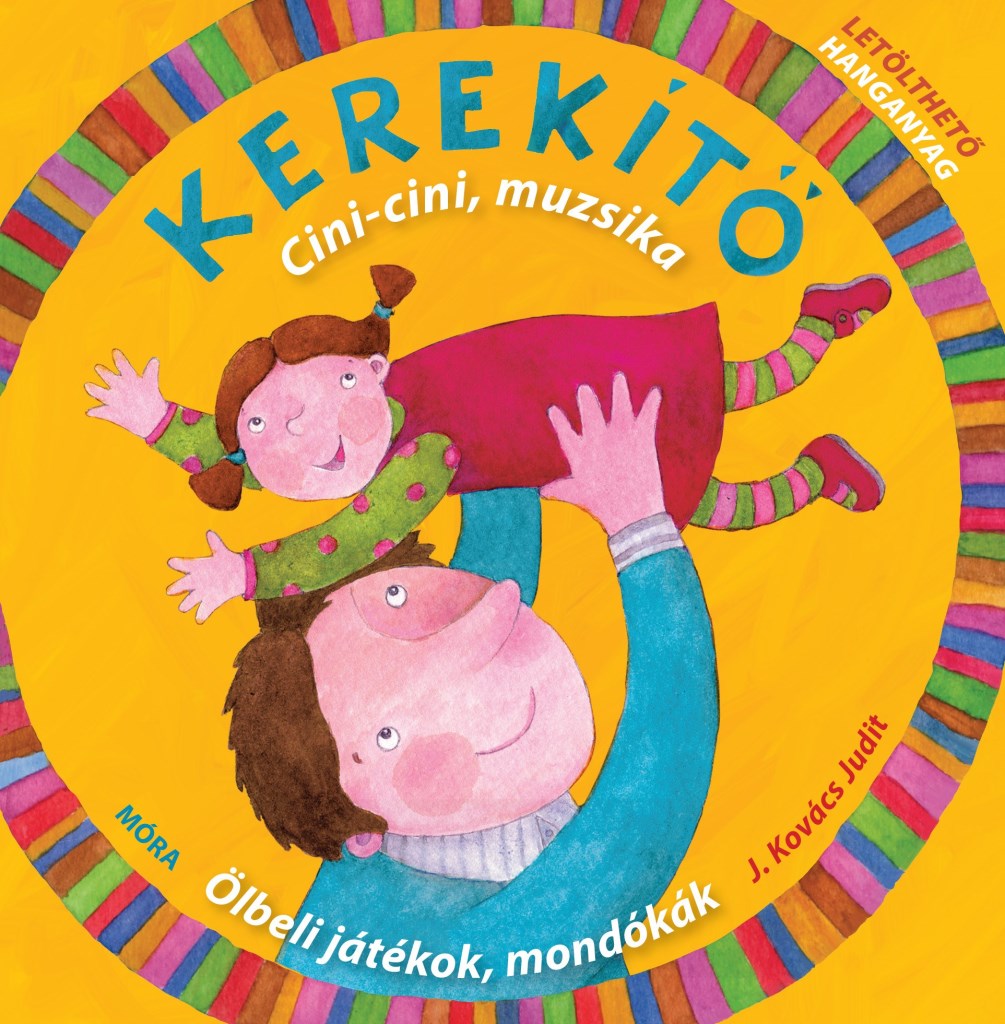 KEREKÍTŐ - CINI-CINI, MUZSIKA