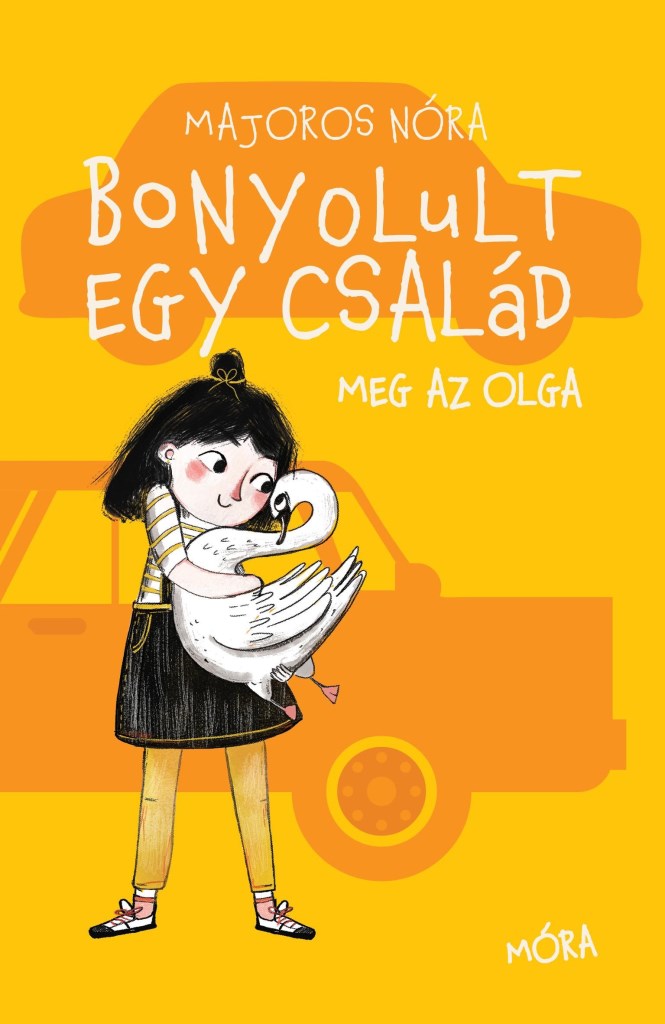 BONYOLULT EGY CSALÁD MEG AZ OLGA
