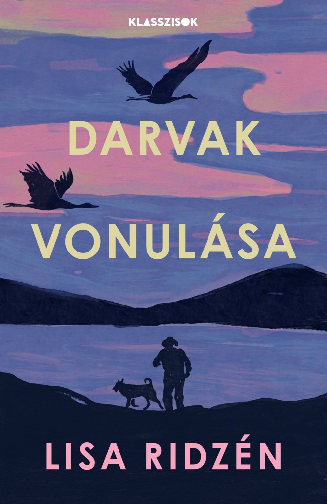 DARVAK VONULÁSA