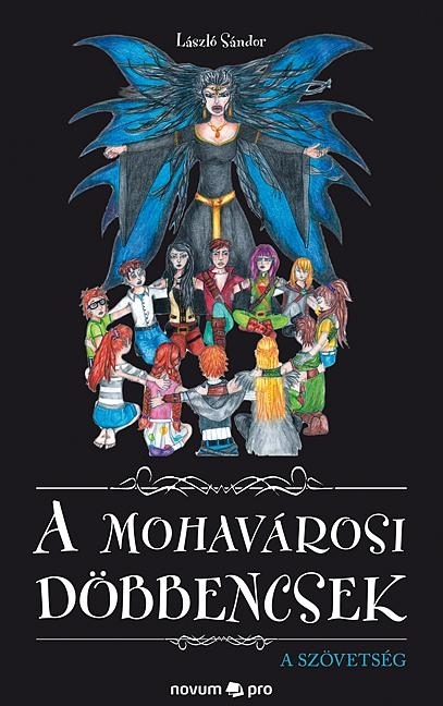 A MOHAVÁROSI DÖBBENCSEK