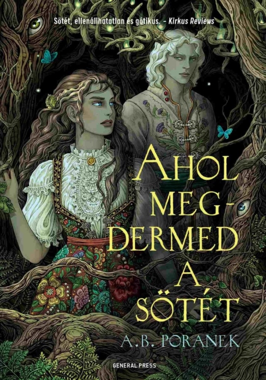 AHOL MEGDERMED A SÖTÉT