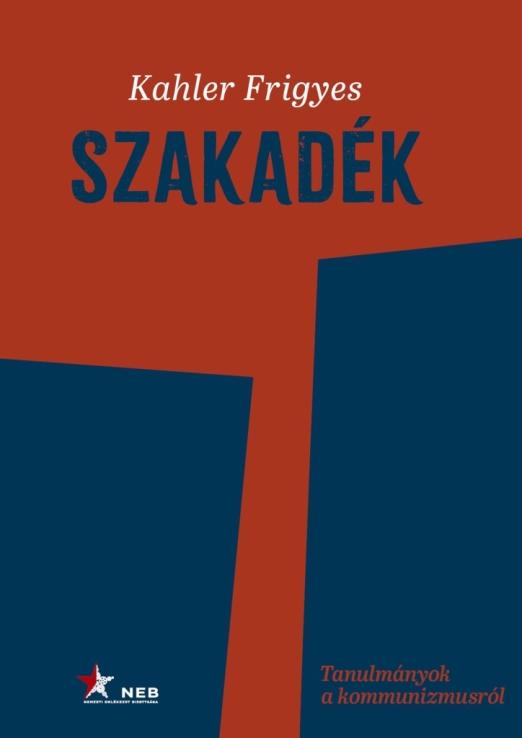 SZAKADÉK - TANULMÁNYOK A KOMMUNIZMUSRÓL