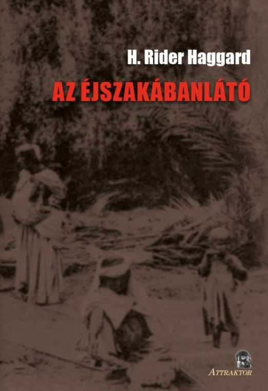 AZ ÉJSZAKÁBANLÁTÓ