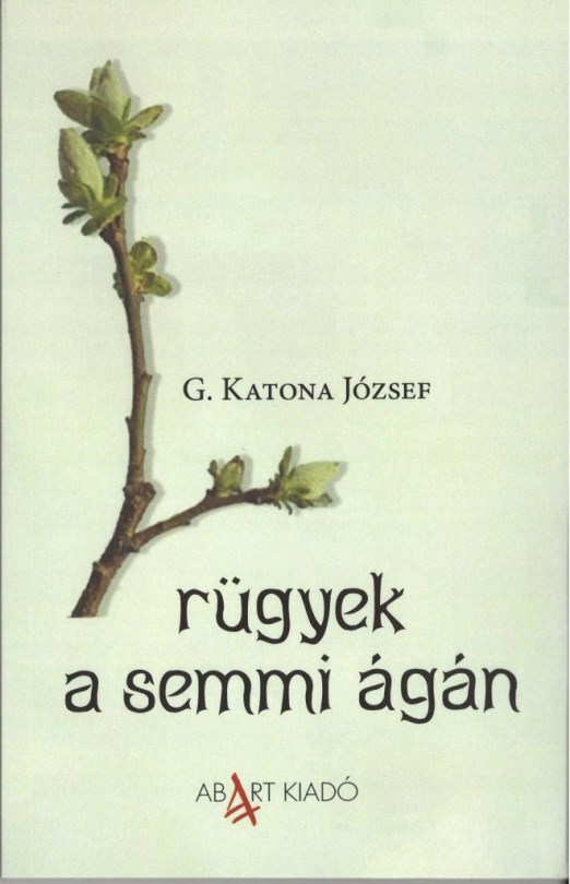 RÜGYEK A SEMMI ÁGÁN