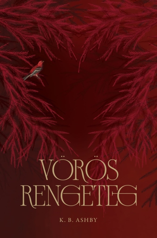 VÖRÖS RENGETEG