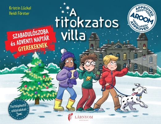 A TITOKZATOS VILLA - SZABADULÓSZOBA ÉS ADVENTI NAPTÁR GYEREKEKNEK