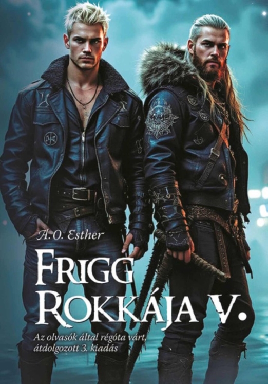 FRIGG ROKKÁJA V.