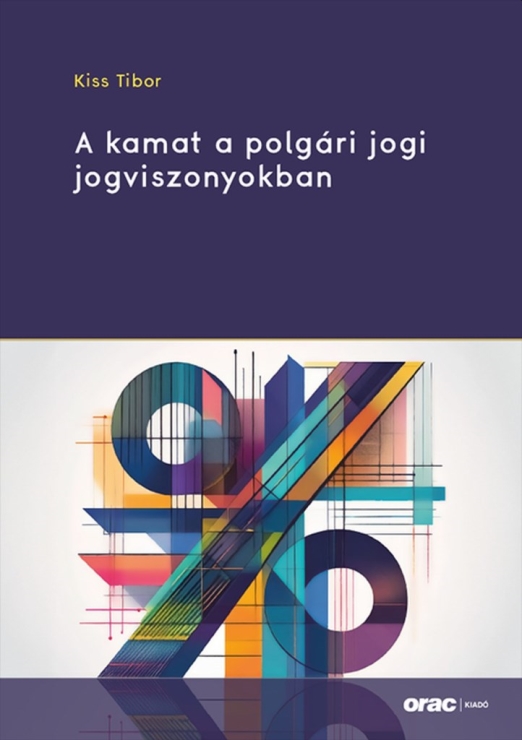 A KAMAT A POLGÁRI JOGI JOGVISZONYOKBAN