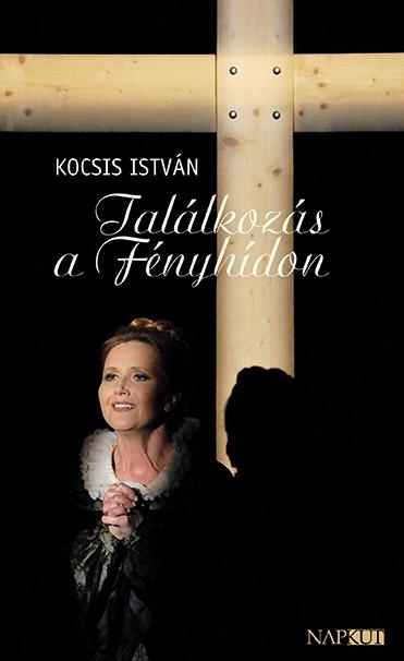 TALÁLKOZÁS A FÉNYHÍDON