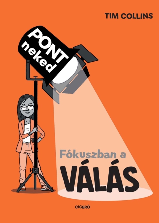 FÓKUSZBAN A VÁLÁS - PONT NEKED