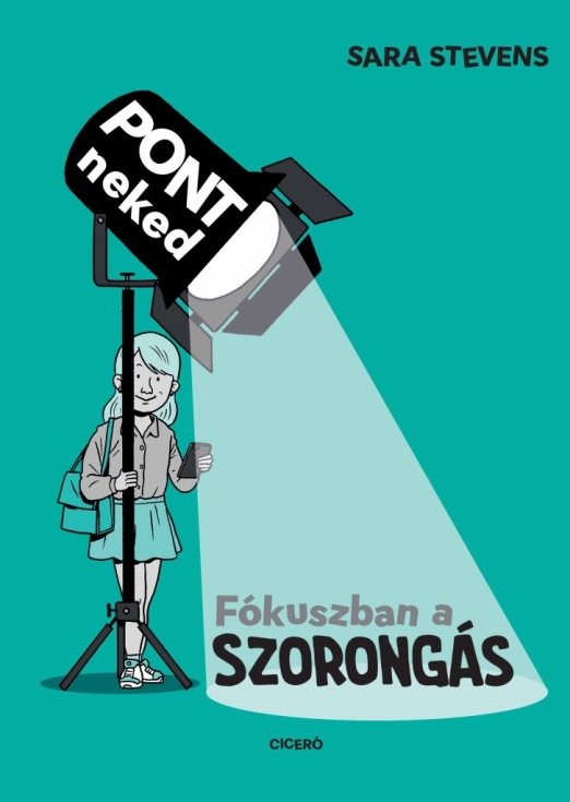 FÓKUSZBAN A SZORONGÁS - PONT NEKED