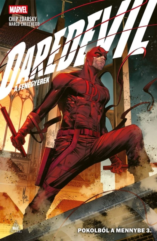 DAREDEVIL - A FENEGYEREK - POKOLBÓL A MENNYBE 3.