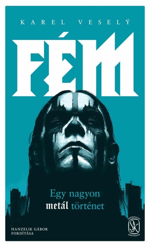 FÉM - EGY NAGYON METÁL TÖRTÉNET