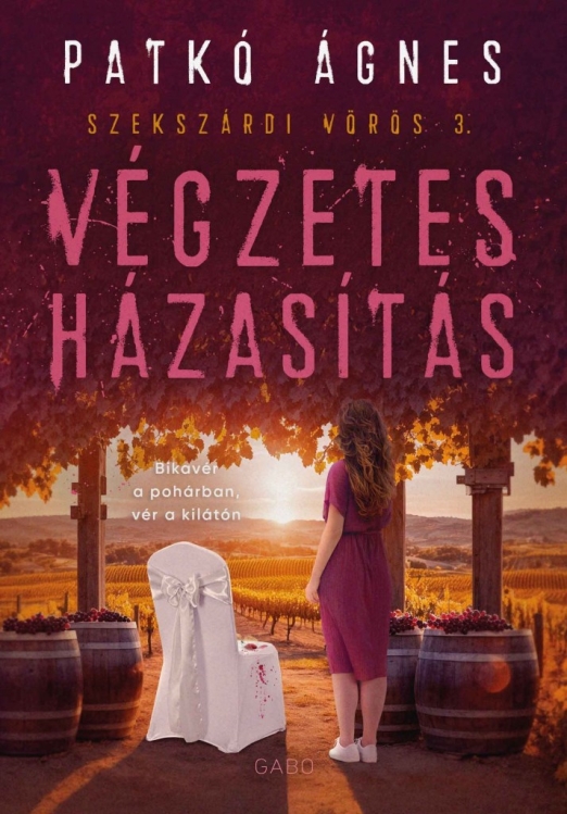 VÉGZETES HÁZASÍTÁS - ÉLFESTETT (SZEKSZÁRDI VÖRÖS 3.)