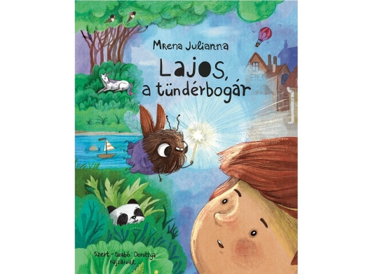 LAJOS, A TÜNDÉRBOGÁR