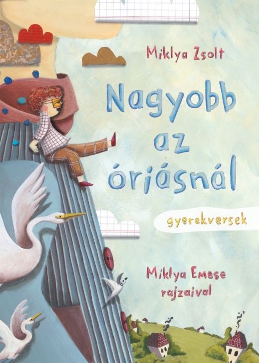 NAGYOBB AZ ÓRIÁSNÁL - GYEREKVERSEK