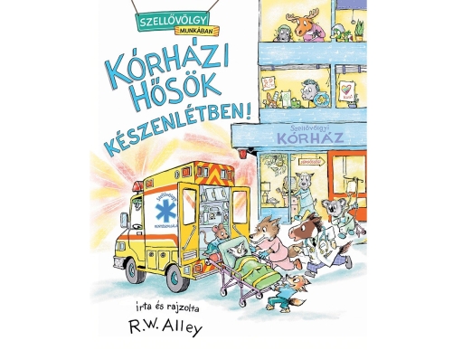 KÓRHÁZI HŐSÖK KÉSZENLÉTBEN! - SZELLŐVÖLGY MUNKÁBAN