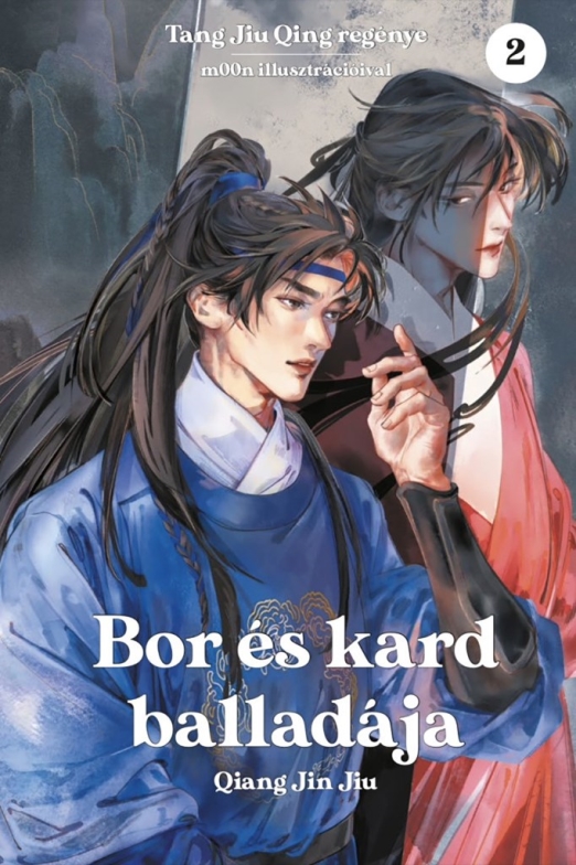 BOR ÉS KARD BALLADÁJA 2.