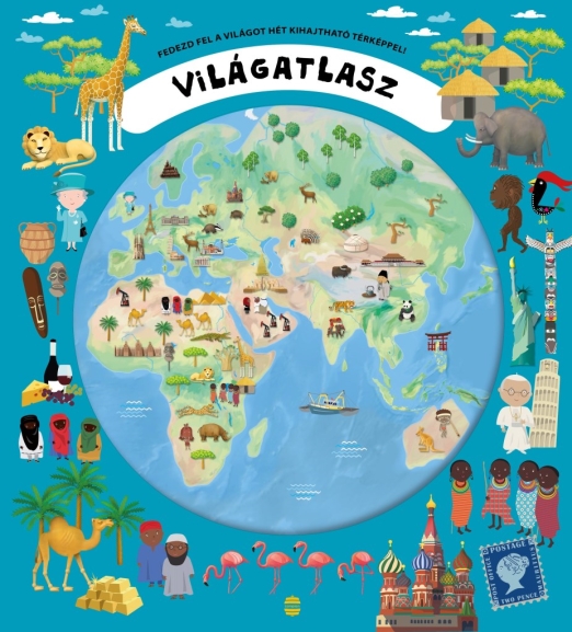 VILÁGATLASZ - FEDEZD FEL A VILÁGOT HÉT KIHAJTHATÓ TÉRKÉPPEL!