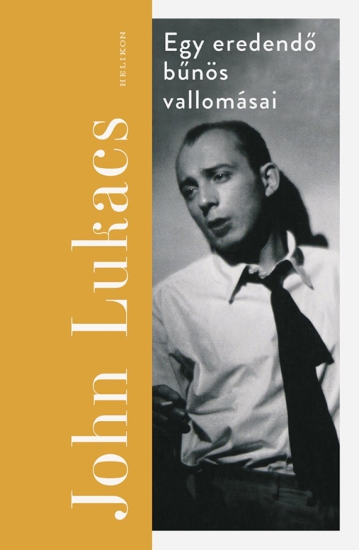 EGY EREDENDŐ BŰNÖS VALLOMÁSAI