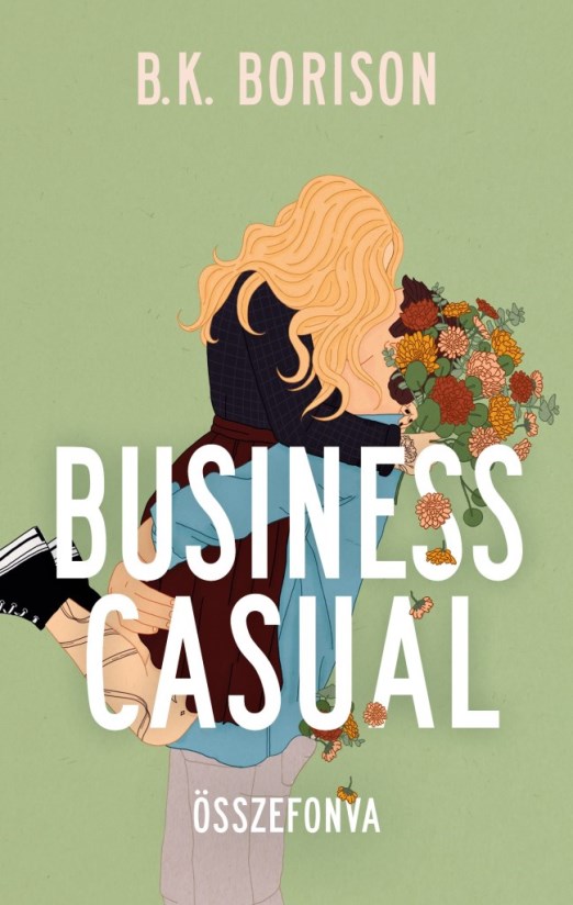 BUSINESS CASUAL - ÖSSZEFONVA