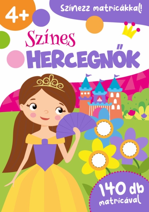 SZÍNES HERCEGNŐK - SZÍNEZZ MATRICÁKKAL -  140 DB MATRICÁVAL