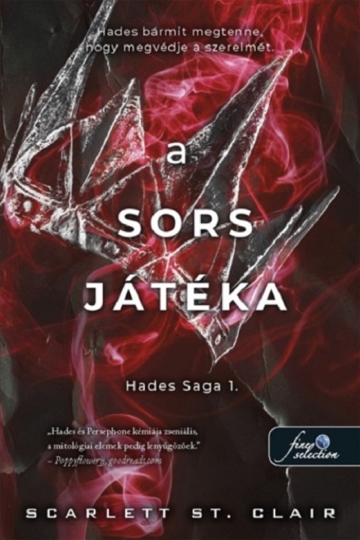 A SORS JÁTÉKA - HADES SAGA 1.