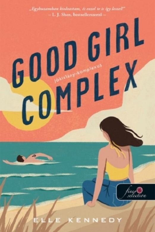 GOOD GIRL COMPLEX - JÓKISLÁNY-KOMPLEXUS