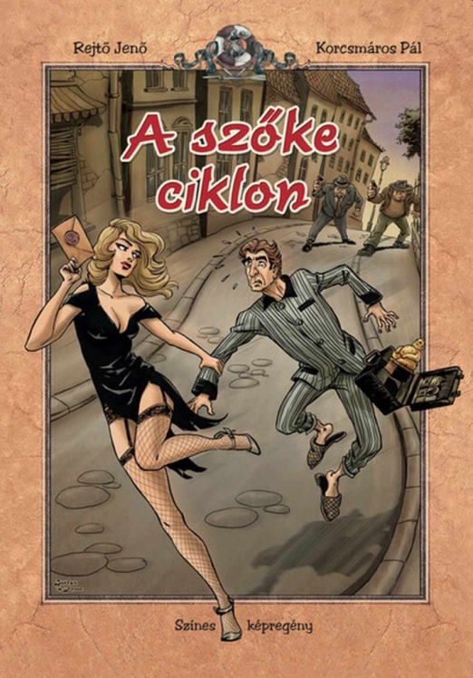A SZŐKE CIKLON - SZÍNES KÉPREGÉNY