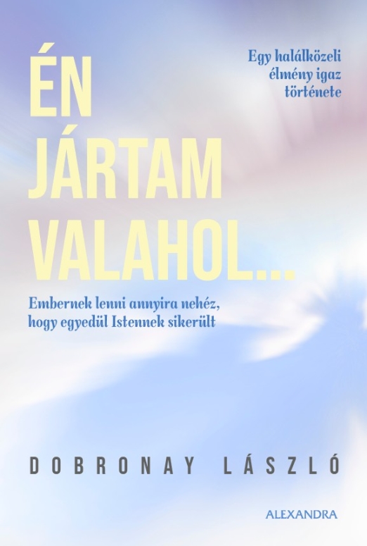 Én jártam valahol...