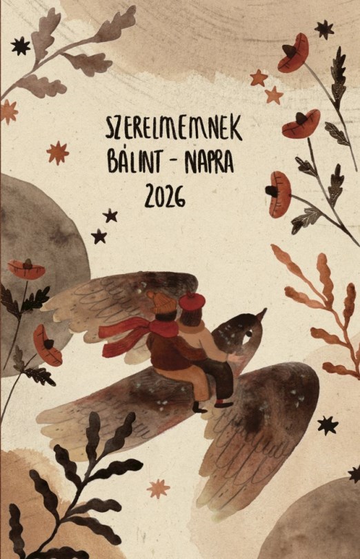 SZERELMEMNEK BÁLINT-NAPRA 2026.