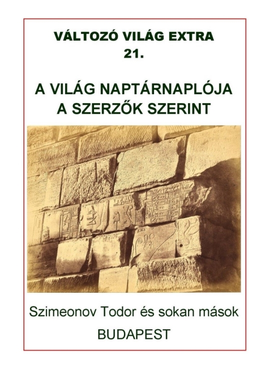 A VILÁG NAPTÁRNAPLÓJA A SZERZŐK SZERINT - VÁLTOZÓ VILÁG EXTRA 21.