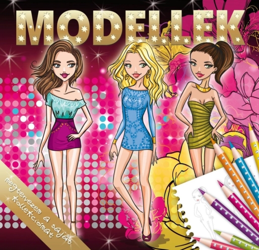 MODELLEK - FOGLALKOZTATÓ