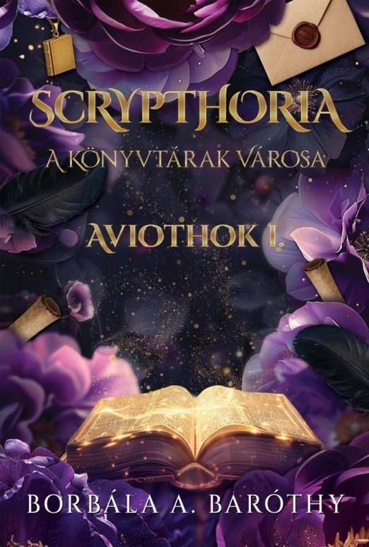 SCRYPTHORIA - A KÖNYVTÁRAK VÁROSA - AVIOTH-OK I.
