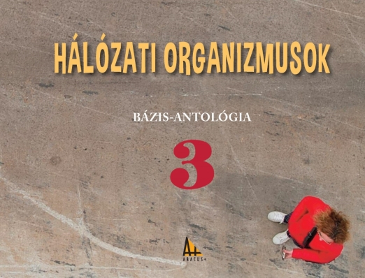 A NÉV FEHÉR FOLTJAI -  BÁZIS-ANTOLÓGIA 4