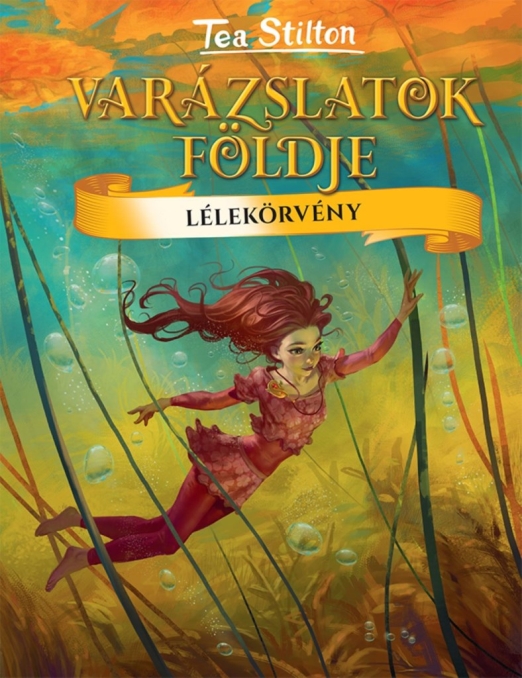 VARÁZSLATOK FÖLDJE - LÉLEKÖRVÉNY